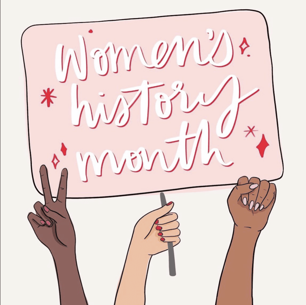 Women's History Month 
